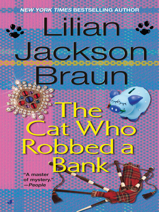 Title details for The Cat Who Robbed a Bank by Lilian Jackson Braun - Available